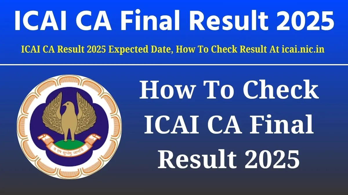 ICAI CA Final Result 2025